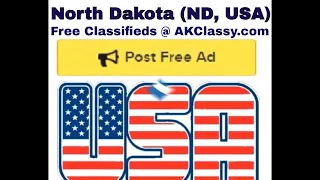 ND North Dakota CLASSIFIEDS Post Free Ads Online AKClassy Craigslist USA