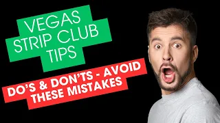 Las Vegas Strip Club Etiquette Do s Don ts - Avoid These Mistakes