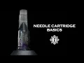 Needle Cartridge Basics - Bishop Wand