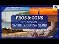 Pros Cons of Living in Sanibel Captiva Island