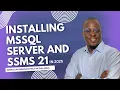 Install Microsoft SQL Server 2022 SSMS 21 the Right Way 2025 Guide for Beginners
