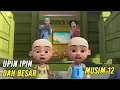 Download Lagu Upin \u0026 Ipin Dah Besar Episode Terbaru 2020 | Upin Ipin Terbaru 2020 | Musim 12