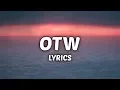 Download Lagu Khalid - OTW (Lyrics) ft. 6LACK, Ty Dolla $ign