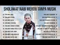 Download Lagu Kumpulan Sholawat Terbaik !!! Tanpa Musik || Sholawat Tanpa Musik Merdu