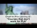 Credit for Prior Learning Courses That Don t Work