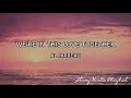 We’re  in This Love Together- Al Jarreau (With Lyrics)