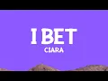 Download Lagu @ciara - I Bet (Lyrics)