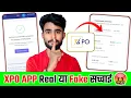 XPO App Review 2026 XPO App Real or Fake Payment Wit rawal Update Full Honest Review