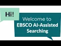 EBSCO AI-Assisted Searching