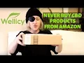 Why You Should Never Buy CBD Products from Amazon Wellicy CBD