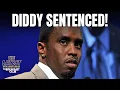 Download Lagu Diddy Sentenced To 4 Years In Prison, Fined $500K + More