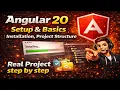 Angular 20 Setup Basics Installation Project Structure App Flow Explained