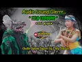 Download Lagu Audio Sound glerrr ||LELO LEDHUNG ||versi Pegon....mantap!!!..
