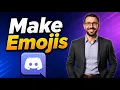 How To Make Discord Emojis 2026 Guide