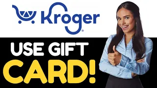 HOW TO USE YOUR KROGER GIFT CARD ONLINE 2024 FULL GUIDE