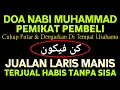 BISMILLAH KUNFAYAKUN🤲 SESEPI APAPUN USAHA, BISA DI LARISKAN DENGAN AYAT INI | SEMOGA MENDAPAT BERKAH