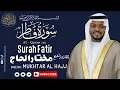 Download Lagu Surah Fatir (سورة فاطر) | الشیخ مختار الحاج | Beautiful Quran Recitation | Zuhur Al Quran
