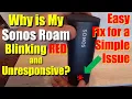 Sonos Roam Blinking Orange Light Is it Dead Easy Fix