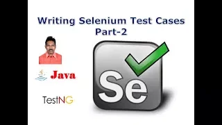 Selenium Class 29 - Writing Selenium Test Cases Part-2