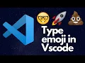 how to add emojis in vs code by Dhruv app tutorial