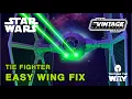 Star Wars Vintage Collection Tie FighterㅣWING FIX!ㅣEasy Tutorial