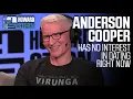 Anderson Cooper Has No Interest in Dating