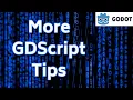 5 more quick GDScript tips
