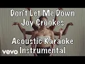 Download Lagu Joy Crookes - Don't Let Me Down (Demo) acoustic karaoke instrumental