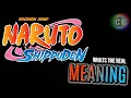 What Does Shippuden Actually Mean