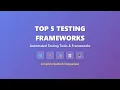 Top 5 Automated Testing Frameworks for Beginners 2025