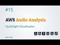 QuickSight Visualization with Athena - AWS Analysis p15