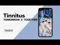 Download Lagu TXT (투모로우바이투게더) - Tinnitus (RINGTONE)