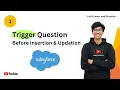 Salesforce Trigger Before Insert Before Update Apex Trigger Examples Interview Practice
