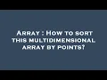 Array How to sort this multidimensional array by points