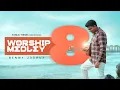Worship Medley 8 Benny Joshua Meendum Kattugurir Kizhakkum Maerkkum Arpudhangal Adayalangal