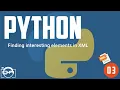Finding interesting elements in XML with Python using xml etree ElementTree - python xml document
