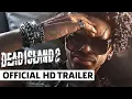 Download Lagu Dead Island 2 Official Reveal Trailer | gamescom ONL 2022