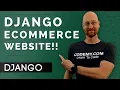 Let s Build an Ecommerce Website - Django Wednesdays ECommerce