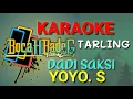 Download Lagu DADI SAKSI (NADA CEWEK) (RAMPAK KOPLO) KARAOKE
