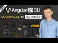 New in Angular 21 CLI ng version Gets a Modern Look