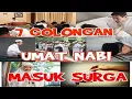 tujuh golongan umat nabi masuk surga \
