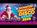 Download Lagu Best Christmas Medley 2026 🎄 Disco Nonstop Remix Collection