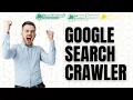 Google Search Crawler The Ultimate Google Search Crawler Tutorial