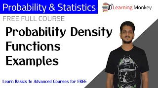 Probability Density Functions Examples Lesson 63 Probability Statistics Learning Monkey
