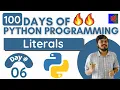 Literals in Python 100 Days of Python Programming