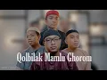 Download Lagu Qolbilak Mamlu Ghorom - Banjari Santri Njoso