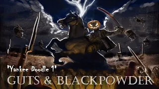 Guts Blackpowder Soundtrack Yankee Doodle 1 
