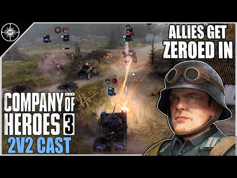 Hard Fight Against Zeroing Artillery | 2v2 Crossing in the Woods | CoH3 Cast 2.0 #100