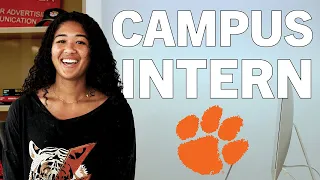 What My Clemson Internship Looks Like