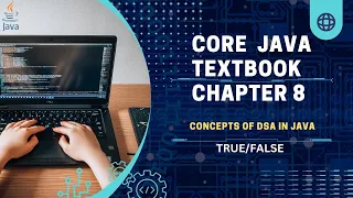 Core Java Textbook Chapter 8 -